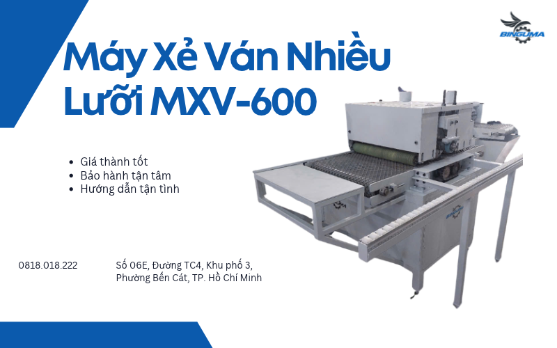 Máy xẻ ván nhiều lưỡi MXV-600 Bình Nguyên